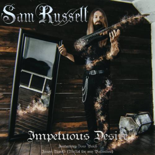 Sam Russell : Impetuous Desire